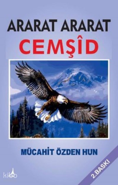 Ararat Aratat Cemşid, Clz - Mücahit Özden Hun