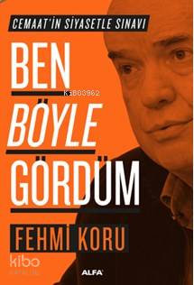 Ben Böyle Gördüm