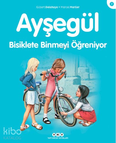 Ayşegül - Bisiklete Binmeyi Öğreniyor