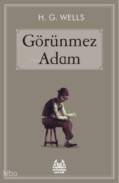 Görünmez Adam - Herbert George Wells