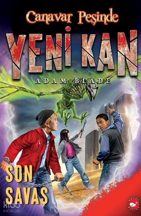 Canavar Peşinde Yeni Kan 4 - Son Savaş - Adam Blade