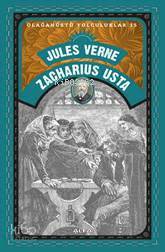 Olağanüstü Yolculuklar 15 - Zacharıus Usta