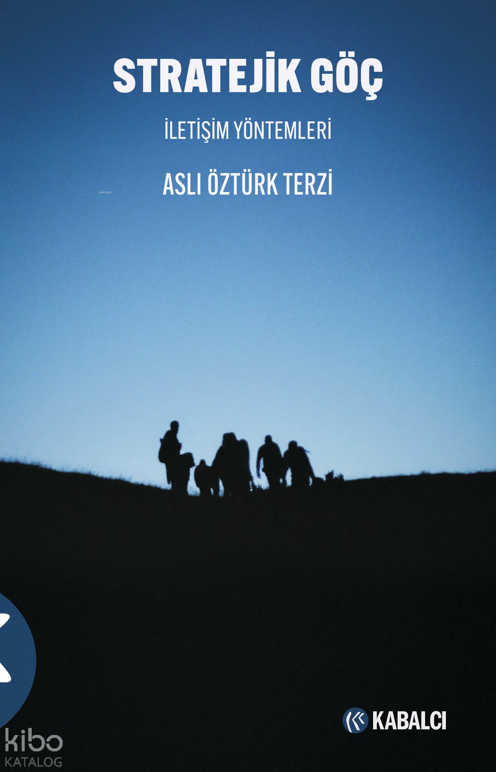Stratejik Göç - Aslı Öztürk Terzi