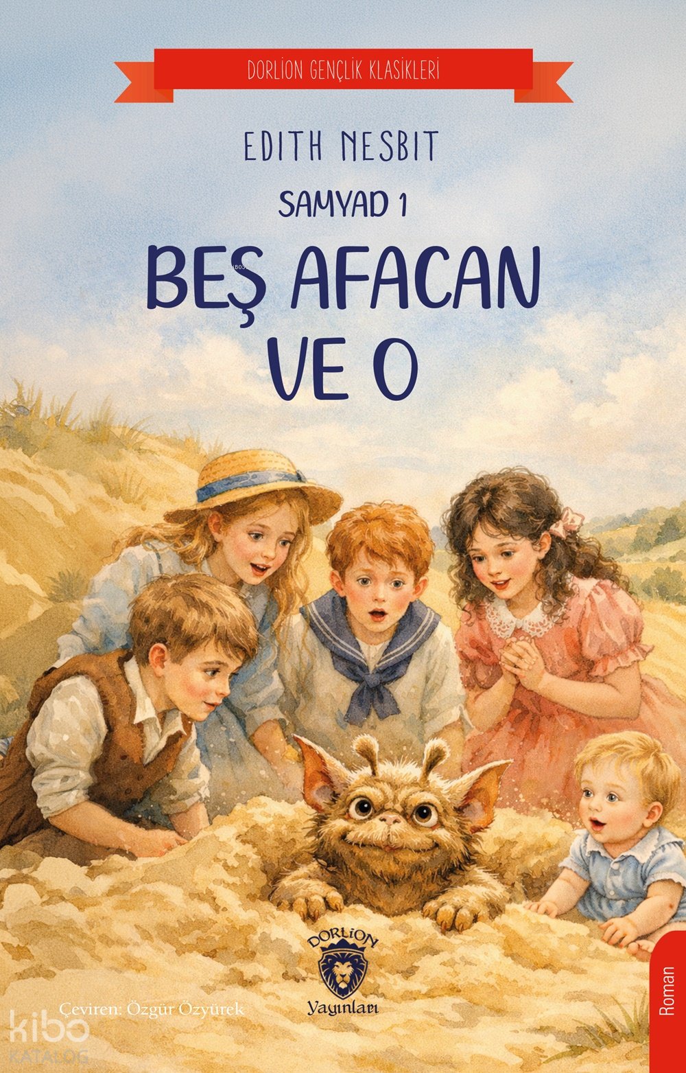 Samyad 1 – Beş Afacan ve O - Edith Nesbit