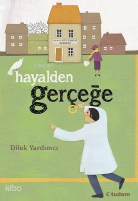 Hayalden Gerçeğe - Dilek Yardımcı