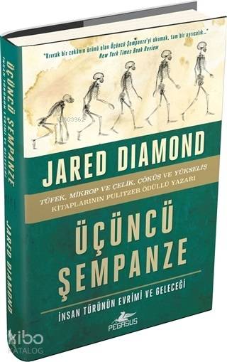 Üçüncü Şempanze - İnsan Türünün Evrimi ve Geleceği (Ciltli) - Jared Diamond