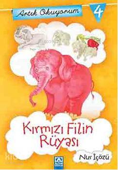 Kırmızı Filin Rüyası - Nur Icozu