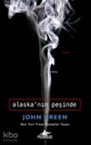 Alaska'nın Peşinde(Ciltli)