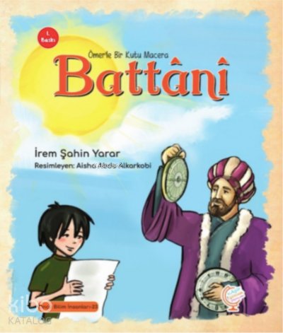 Ömerle Bir Kutu Macera: Battânî - İrem Şahin Yarar