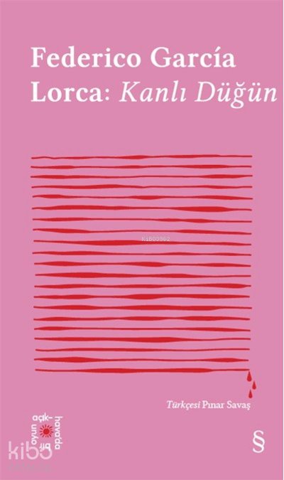 Federico Garcia Lorca: Kanlı Düğün - Federico Garcia Lorca