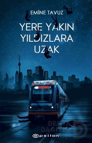 YERE YAKIN YILDIZLARA UZAK (KARTON KAPAK)