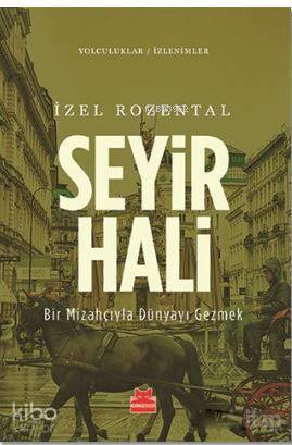 Seyir Hali - İzel Rozental