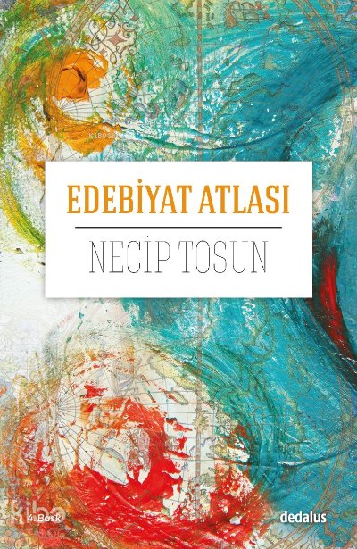 Edebiyat Atlası - Necip Tosun