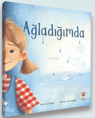 Ağladığımda