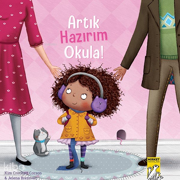 Artık Hazırım Okula - Kim Crockett Carson