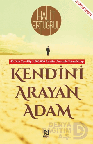 KENDİNİ ARAYAN ADAM
