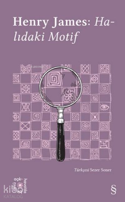 Henry James: Halıdaki Motif - Henry James