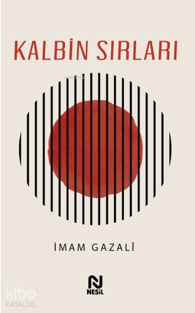 Kalbin Sırları - İmam-ı Gazali
