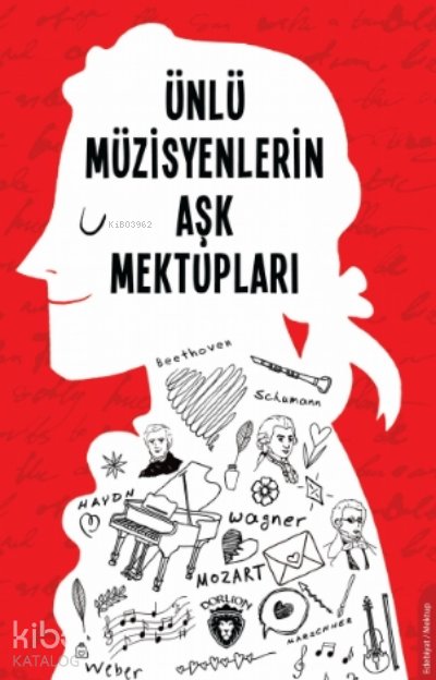 Ünlü Müzisyenlerin Aşk Mektupları