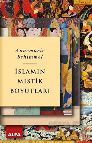 İSLAMIN MİSTİK BOYUTLARI/ ANNEMARİE SCHİMME