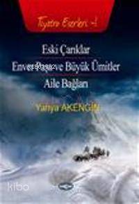 Eski Çarıklar - Yahya Akengin