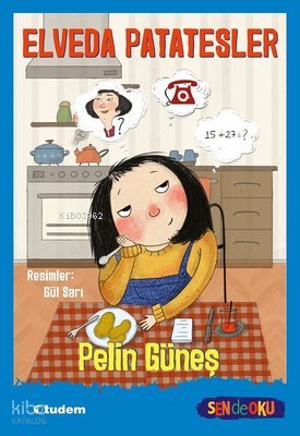 Sen De Oku- Elveda Patatesler - Pelin Güneş
