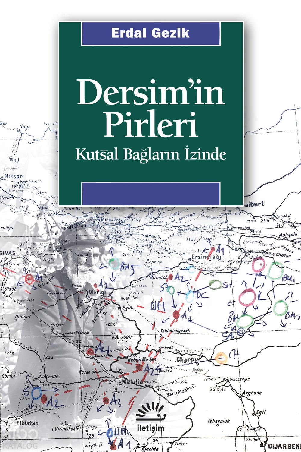 Dersim'in Pirleri - Erdal Gezik