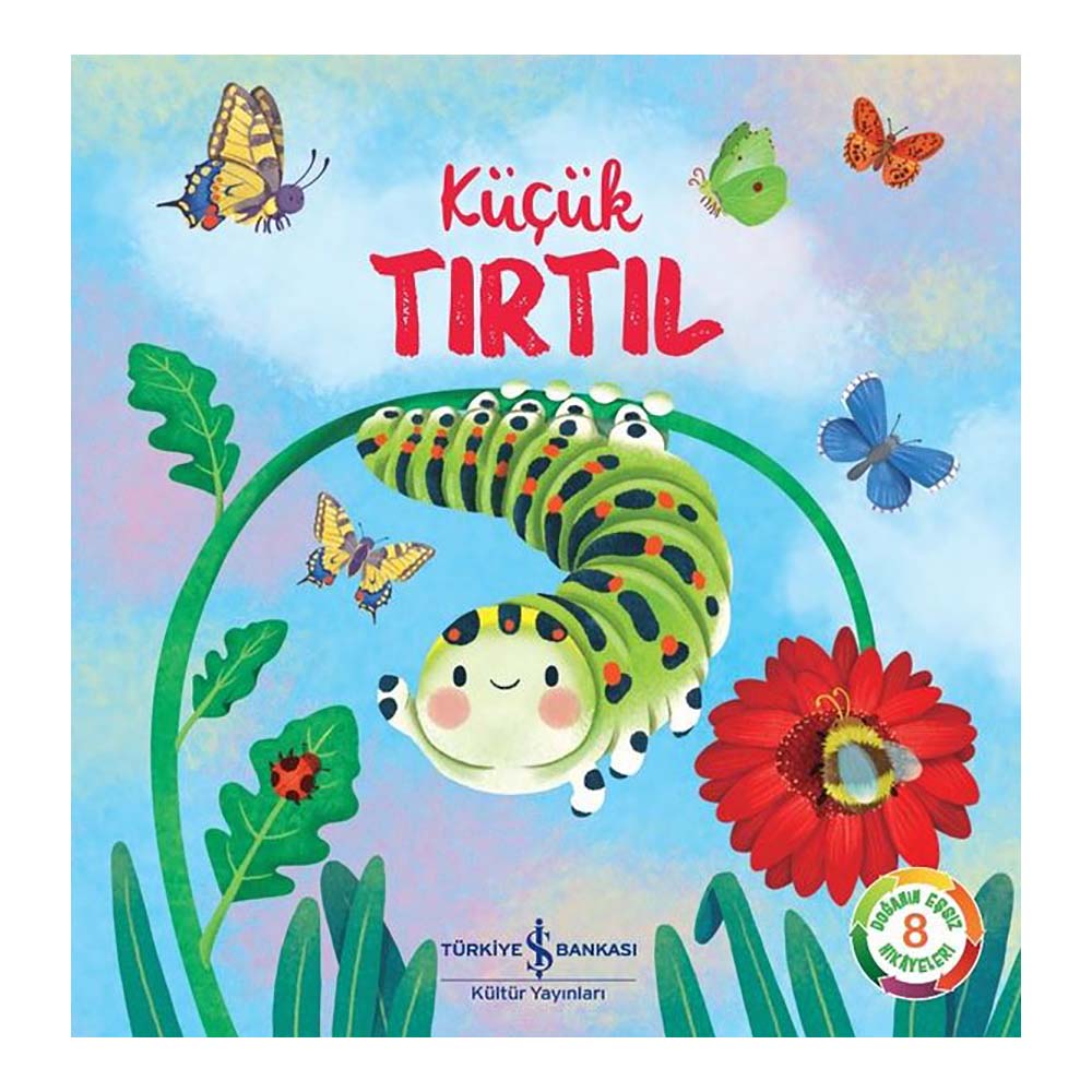 KÜÇÜK TIRTIL