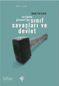 Sınıf Savaşları ve Devlet