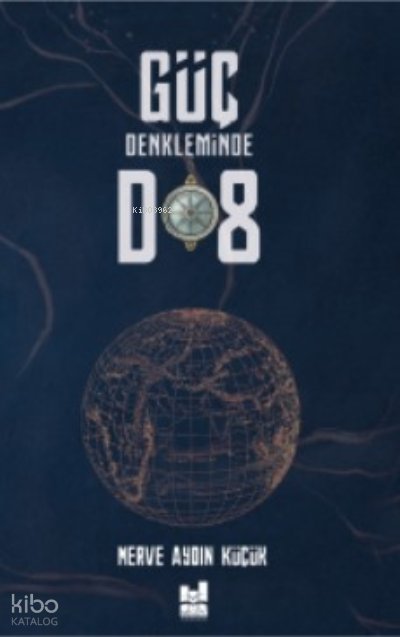 Güç Denkleminde D8 - Merve Aydın Küçük