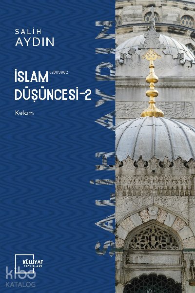 İslâm Düşüncesi - II - Salih Aydın