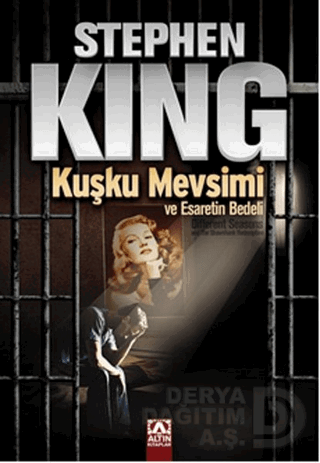 KUŞKU MEVSİMİ VE ESARETİN BEDELİ