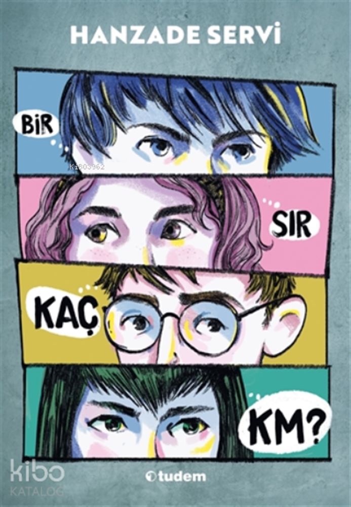 BİR SIR KAÇ KİLOMETRE