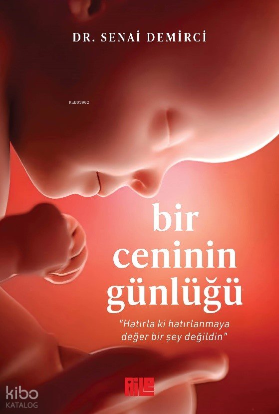Bir Ceninin Günlüğü - Senai Demirci