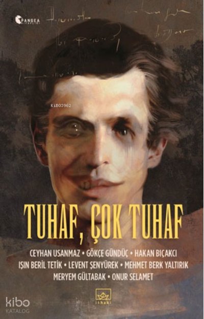 Tuhaf Çok Tuhaf