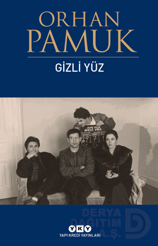 GİZLİ YÜZ / ORHAN PAMUK