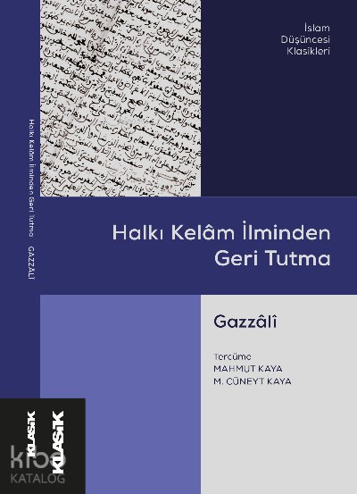 Halkı Kelâm İlminden Geri Tutma