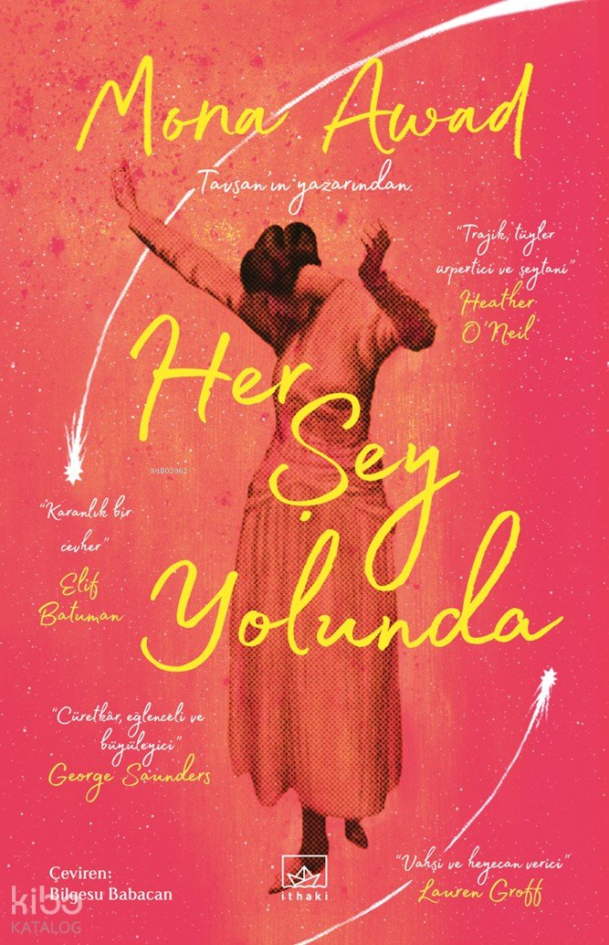 Her Şey Yolunda - Mona Awad