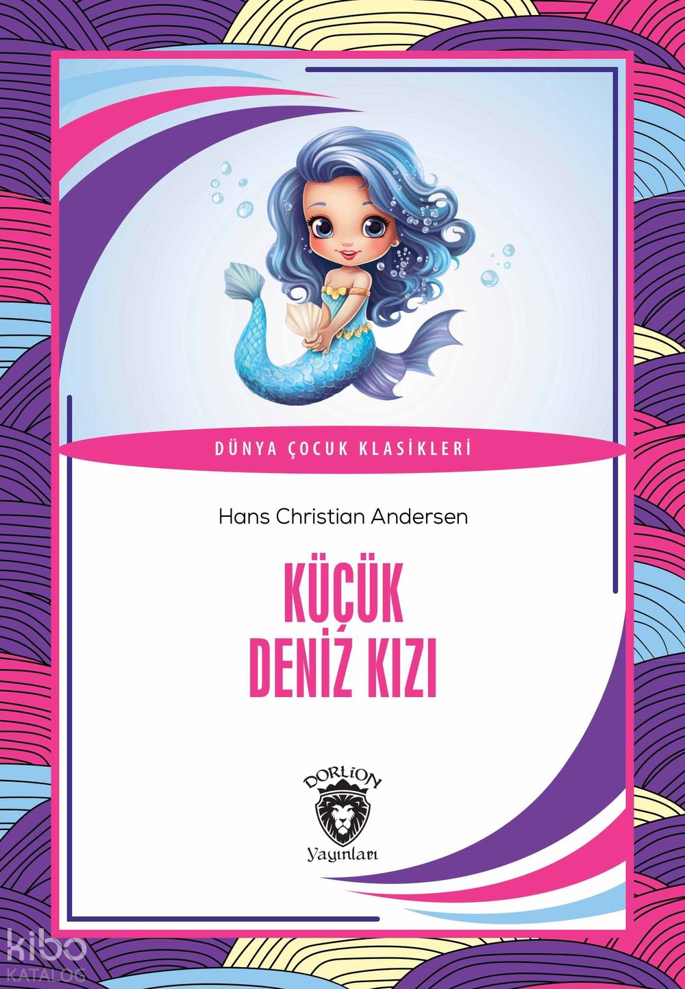 Küçük Deniz Kızı - Hans Christian Andersen