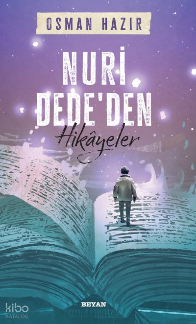 Nuri Dede'den Hikayeler - Osman Hazır