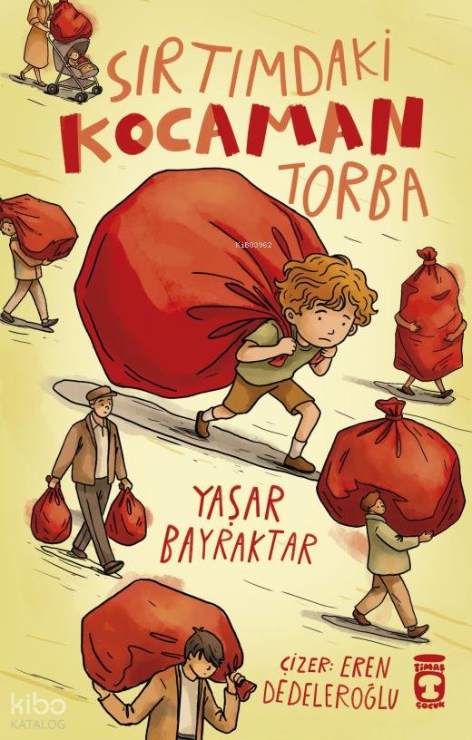 Sırtımdaki Kocaman Torba