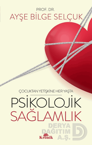 PSİKOLOJİK SAĞLAMLIK