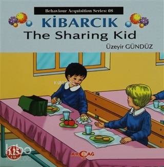 Kibarcık The Sharing Kid