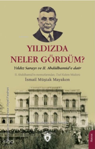 Yıldızda Neler Gördüm?