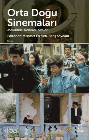 Orta Doğu Sinemaları - Barış Saydam, Mehmet Öztürk