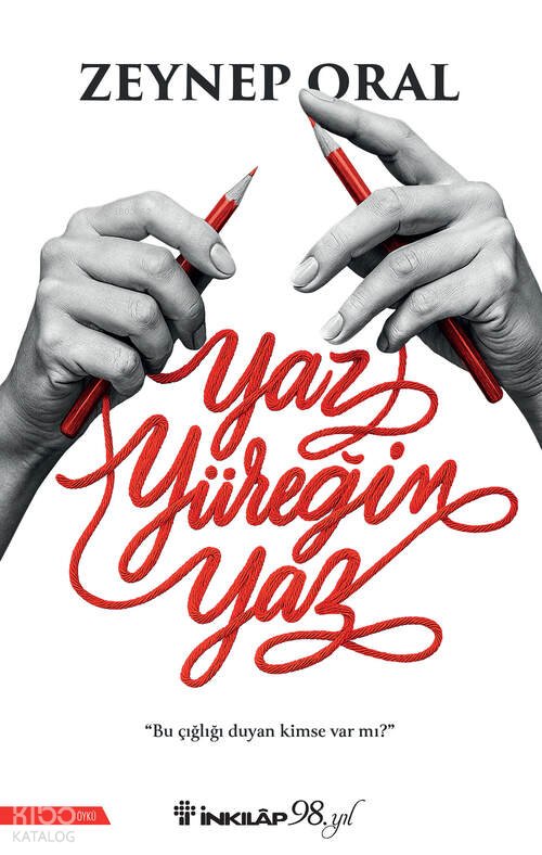 Yaz Yüreğim Yaz