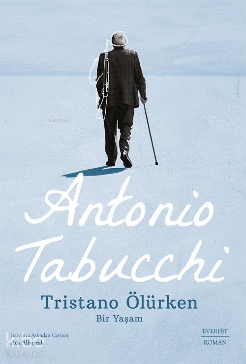 Tristano Ölürken - Antonio Tabucchi