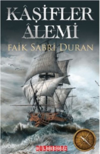 Kaşifler Alemi - Faik Sabri Duran