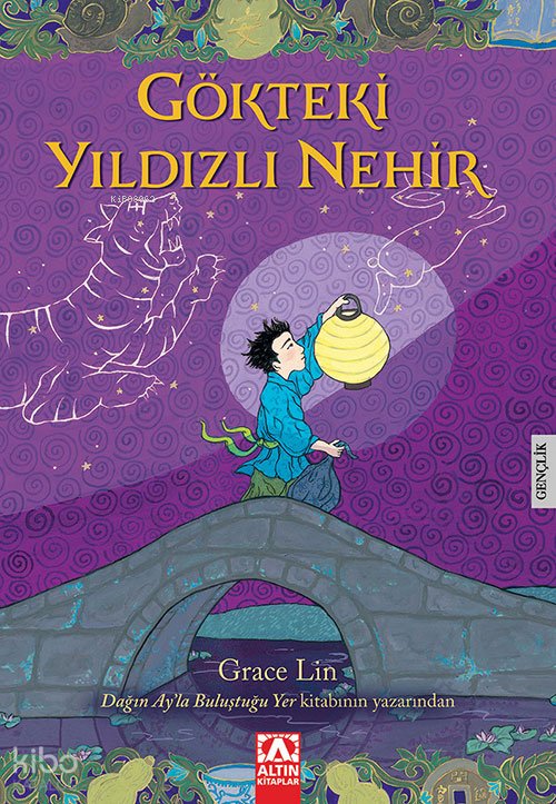 Gökteki Yıldızlı Nehir - Grace Lin