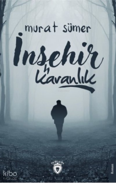 İnşehir-Karanlık